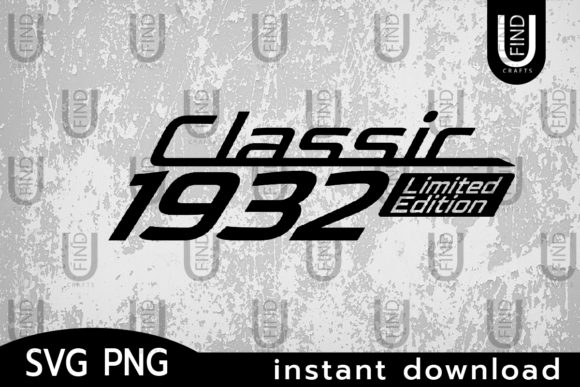 Download Classic 1932 Limited Edition&nbsp;&nbsp; - 1932 Collection